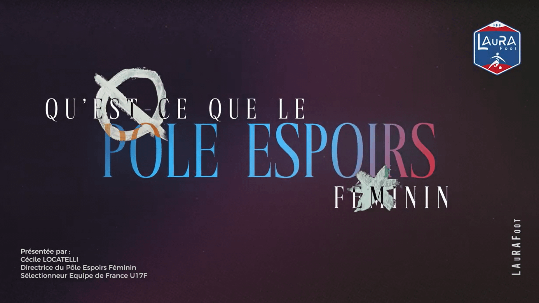 Pôle Espoirs Féminin LAuRAFoot